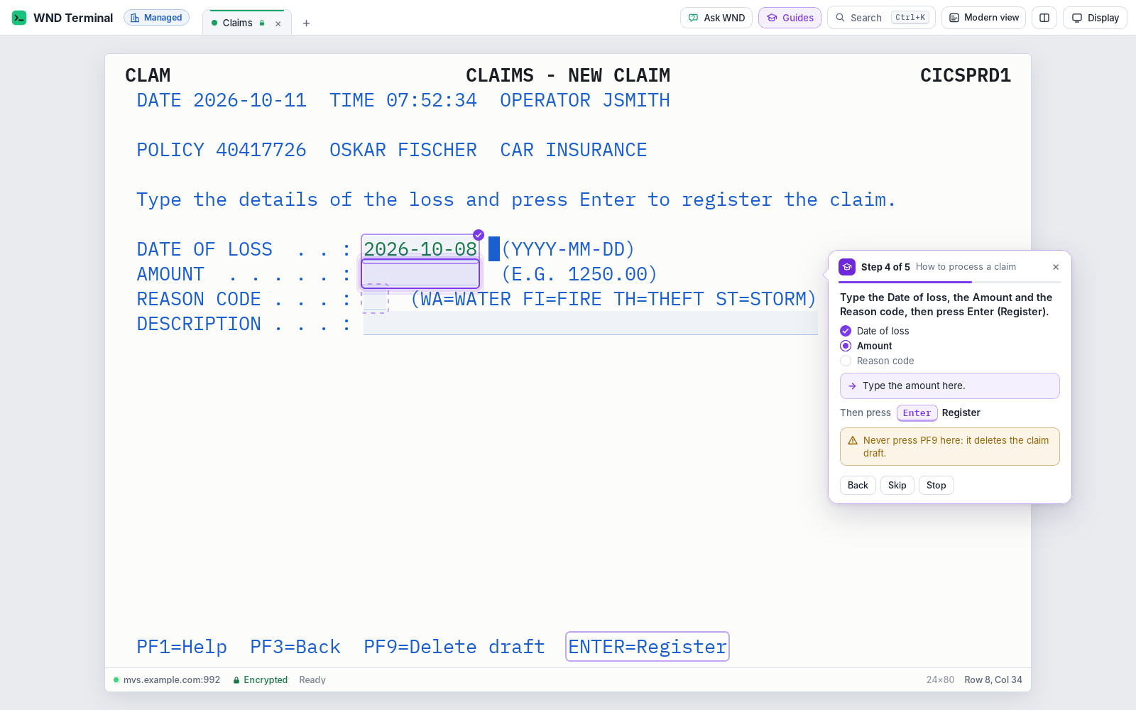 A step-by-step guide in WND Terminal pointing a new claims handler to the next field on a live CICS claims screen.